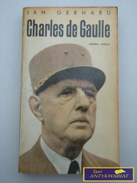 CHARLES DE GAULLE-J.GERHARD