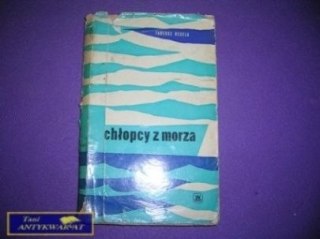 CHŁOPCY Z MORZA- Tadeusz Becela