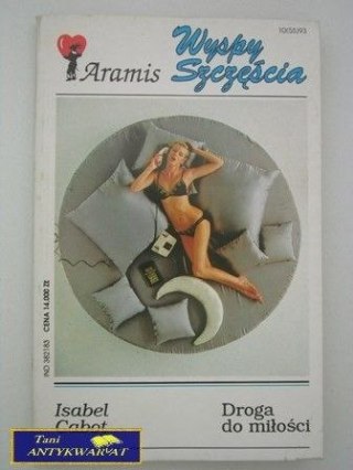 DROGA DO MIŁOŚCI- Isabel Cabot