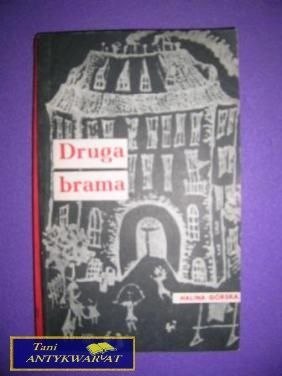 DRUGA BRAMA - Halina Górska