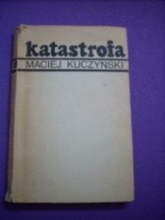KARASTROFA-Maciej Kuczyński
