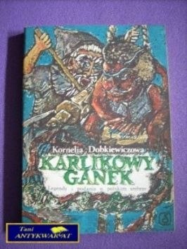KARLIKOWY GANEK - Kornelia Dobkiewiczowa