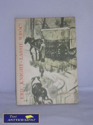 LASSIE WRÓĆ!- Eric Knight