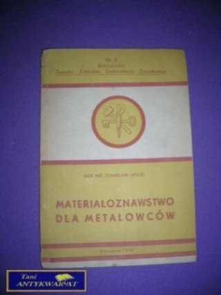 MATERIAŁOZNAWSTWO DLA METALOWCÓW NR 3