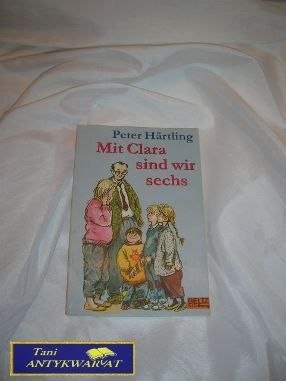 MIT CLARA SIND WIR SECHS - Peter Hartling