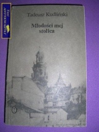 MŁODOŚCI MEJ STOLICA