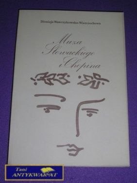 MUZA SŁOWACKIEGO I CHOPINA
