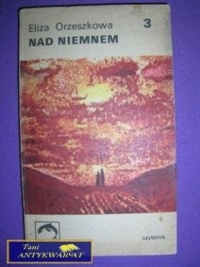 NAD NIEMNEM - Eliza Orzeszkowa