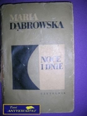 NOCE I DNIE TOM I - Maria Dąbrowska