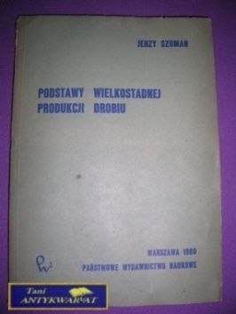 PODSTAWY WIELKOSTADNEJ PRODUKCJI DROBIU