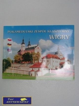 POKAMEDULSKI ZESPÓŁ KLASZTORNY WIGRY