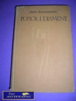 POPIÓŁ I DIAMENT-J.Andrzejewski