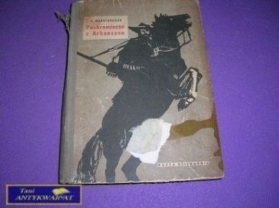 POSKRAMIACZE Z ARKANZASU- F. Gerstaecker