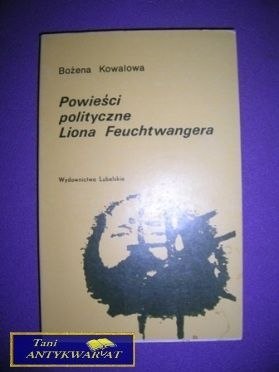 POWIEŚCI POLITYCZNE LIONA FEUCHTWANGERA