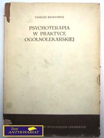 PSYCHOTERAPIA W PRAKTYCE OGÓLNOLEKARSKIEJ