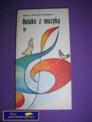 RELAKS Z MUZYKĄ - I. i W. Pankowie
