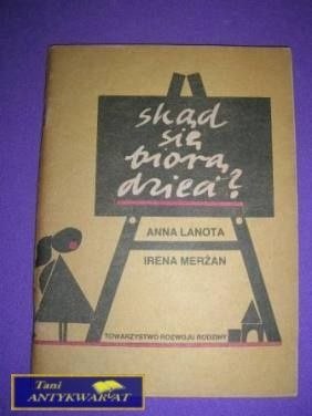 SKĄD SIĘ BIORĄ DZIECI