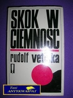 SKOK W CIEMNOŚĆ-R.Vetiśka