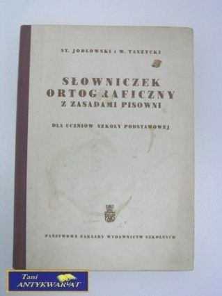 SŁOWNICZEK ORTOGRAFICZNY Z ZASADAMI PISOWNI