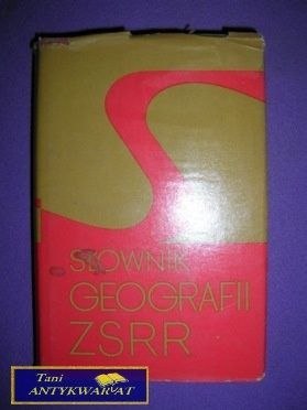 SŁOWNIK GEOGRAFII ZSRR