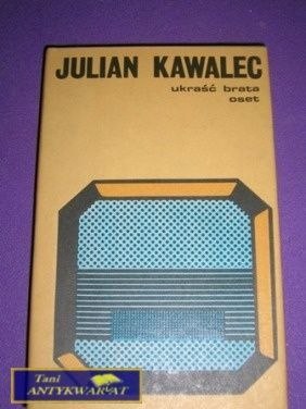UKRAŚĆ BRATA OSET-J.Kawalec