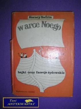 W ARCE NOEGO - Horacy Safrin