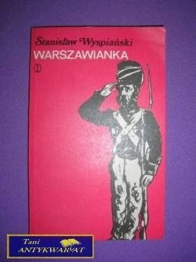 WARSZAWIANKA - Stanisław Wyspiański