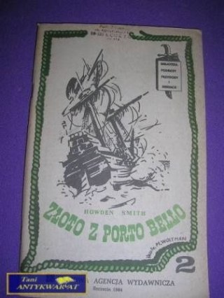 ZŁOTO Z PORTO BELLO CZ.2- Howden Smith