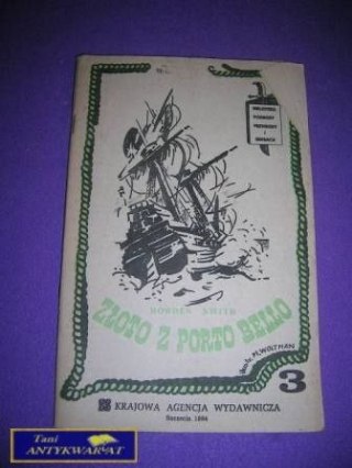 ZŁOTO Z PORTO BELLO CZ.3 - Howden Smith