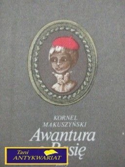 AWANTURA O BASIĘ -K. Makuszyński