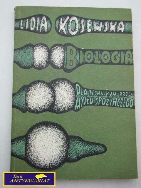 BIOLOGIA DLA TECHNIKÓW PRZEMYSŁU SPOŻYWCZEGO