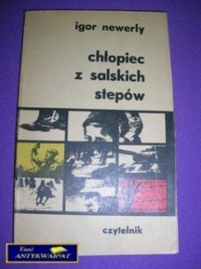 CHŁOPIEC Z SALSKICH STEPÓW-I.Newerly