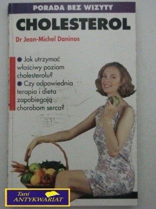 CHOLESTEROL Dr. Jean-Michel Daninos