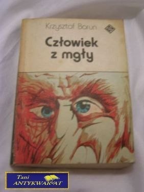 CZŁOWIEK Z MGŁY-K.Boruń