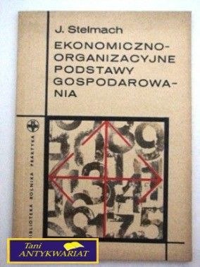 EKONOMICZNO-ORGANIZACYJNE PODSTAWY ...