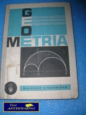 GEOMETRIA DLA KLASY 2 TECHNIKUM- Lubomir Grodzicki