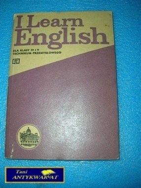 I LEARN ENGLISH IV i V TECHNIKUM PRZEMYS