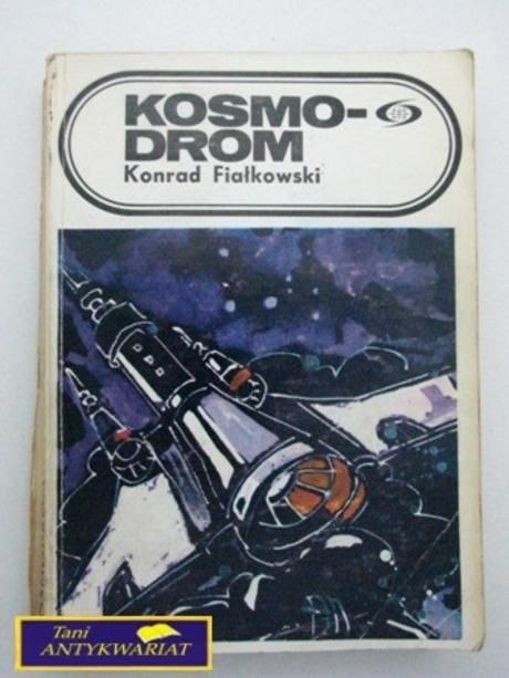 KOSMODROM-Konrad Fiałkowski