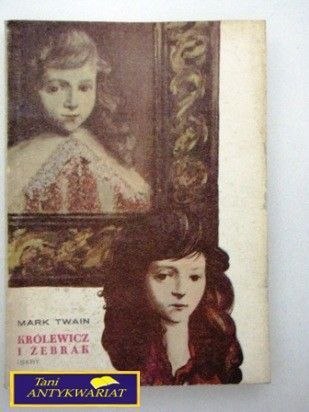 KRÓLEWICZ I ŻEBRAK Mark Twain
