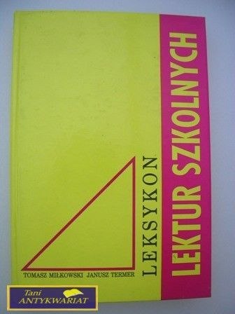 LEKSYKON LEKTUR SZKOLNYCH-Miłkowski,Termer