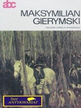 MAKSYMILIAN GIERYMSKI