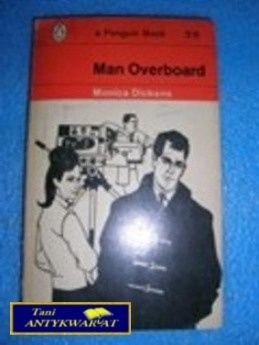 MAN OVERBOARD - Monica Dickens