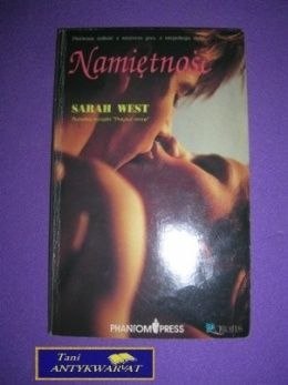 NAMIĘTNOŚĆ - Sarah West