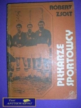 PIŁKARZE SPORTOWCY - Robert Zsolt