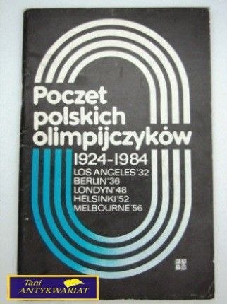 POCZET POLSKICH OLIMPIJCZYKÓW 1924-1984 zeszyt 2