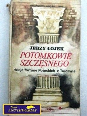 POTOMKOWIE SZCZĘSNEGO ...