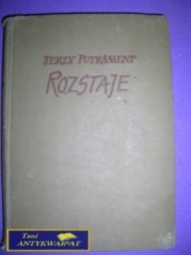 ROZSTAJE-J.Putrament