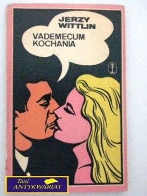 VADEMECUM KOCHANIA Jerzy Wittlin