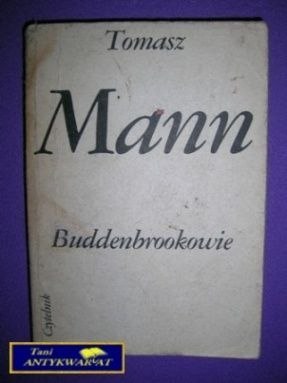 BUDDENBROOKOWIE - Tomasz Mann