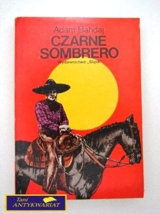 CZARNE SOMBRERO - Adam Bahdaj